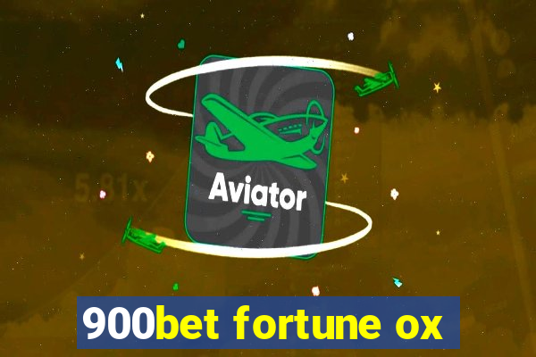 900bet fortune ox
